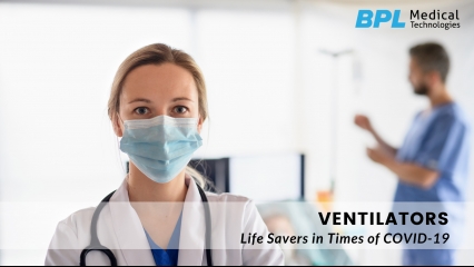 Ventilators: Life Savers in Times of COVID-19