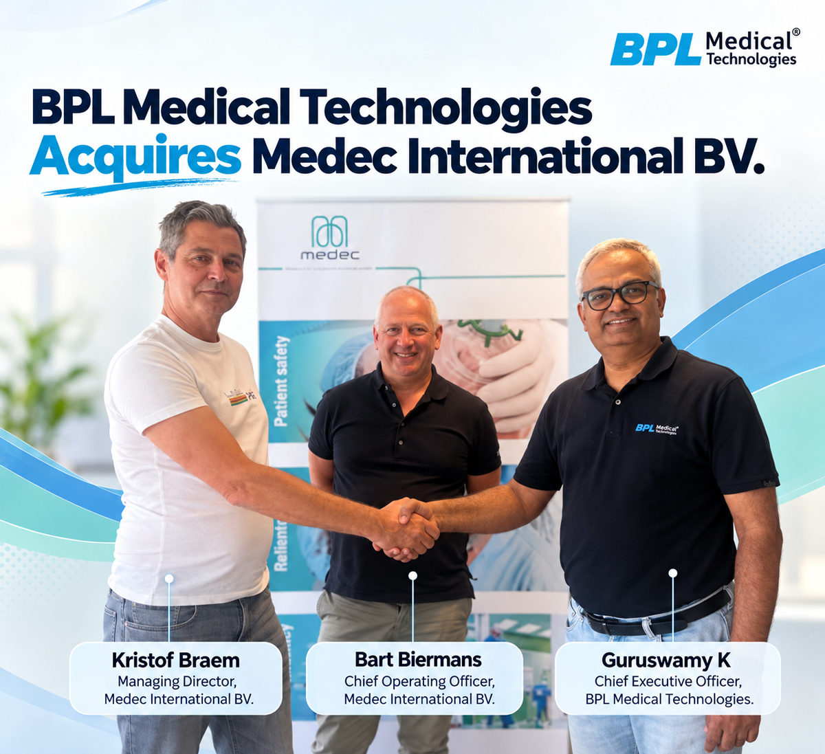 BPL Medical Technologies Expands Global Footprint with Strategic Acquisition of Medec International BV